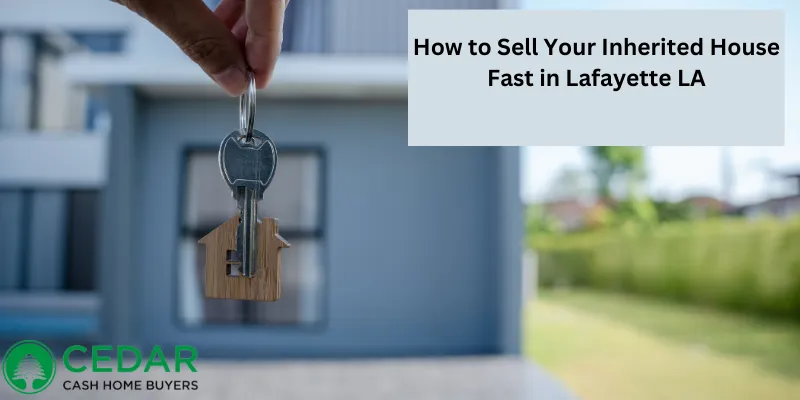 Sell Inherited Home Fast